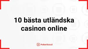 Utländska Casino En Omfattande Guide till Spelvärlden Utländska Casino En Omfattande Guide till Spelvärlden
